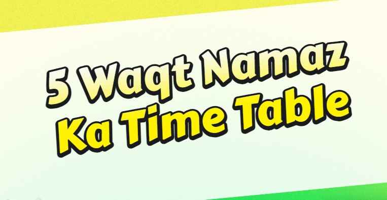 5 Waqt Namaz Ka Time Table