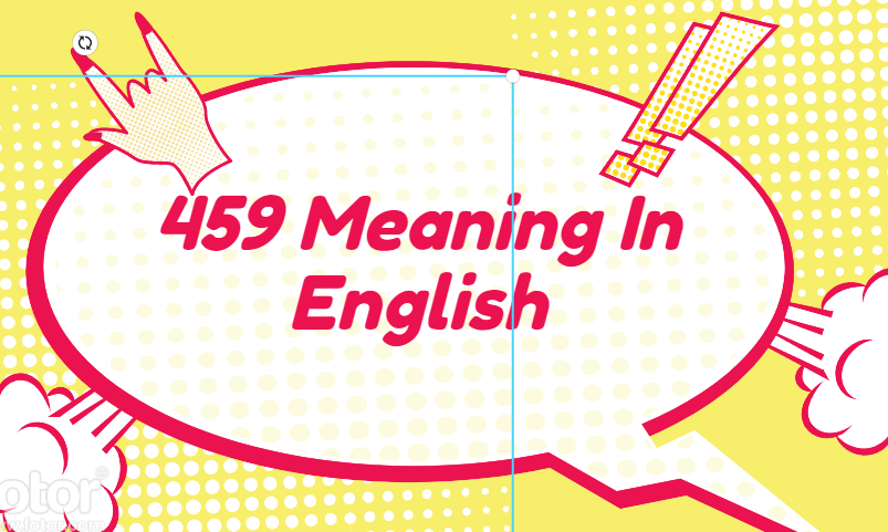 459 Meaning In English